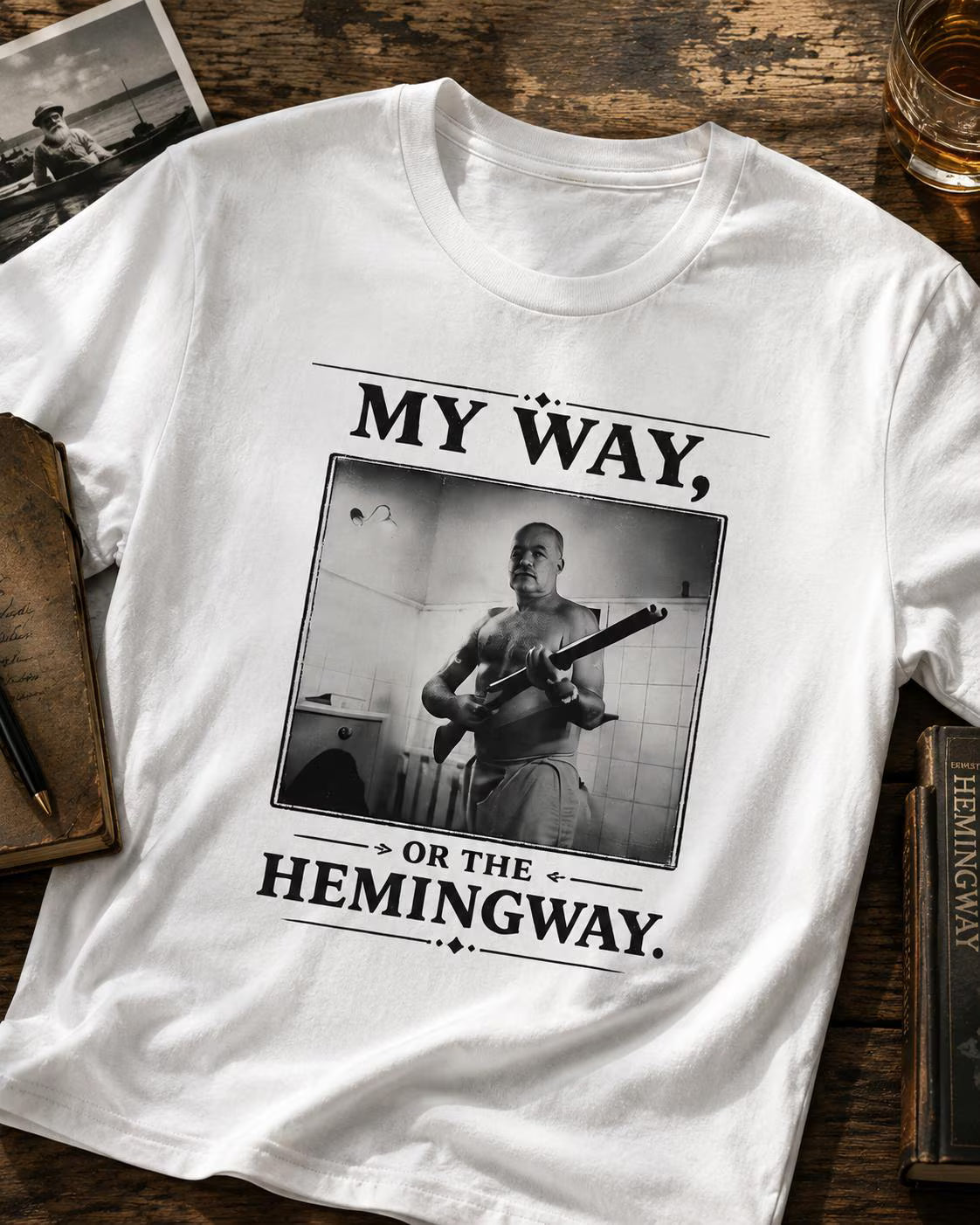 MY WAY or the Hemingway Grafisk T-shirt – Premium Ernest Hemingway Litterär T-shirt